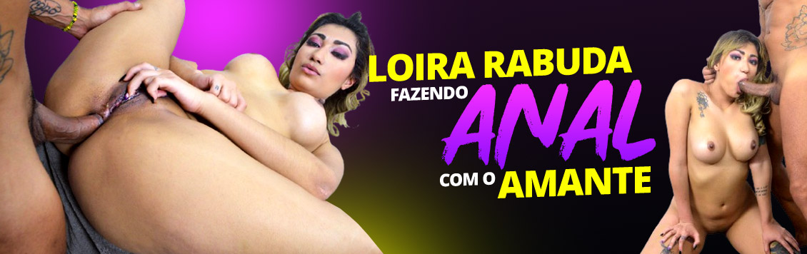 Loira rabuda dando cu pro amante