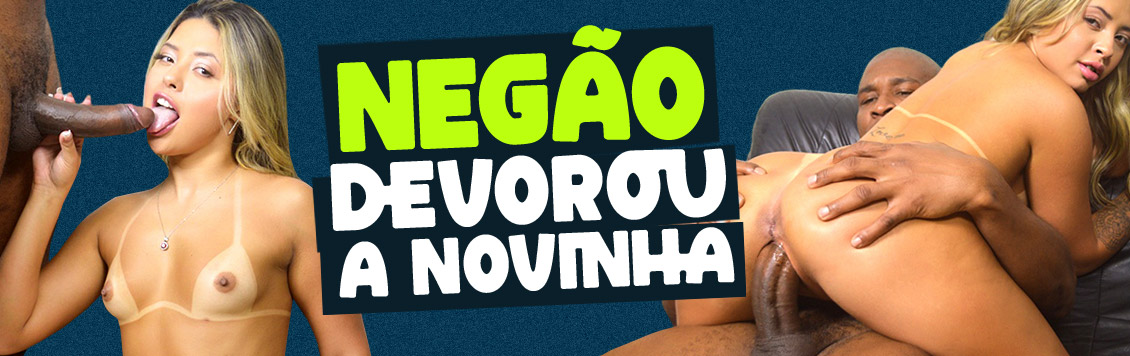 Negão devorou o cu da novinha