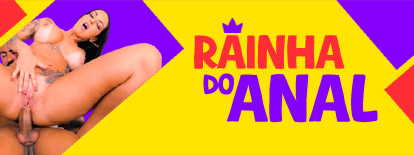 Rainha do anal dando cu por prazer