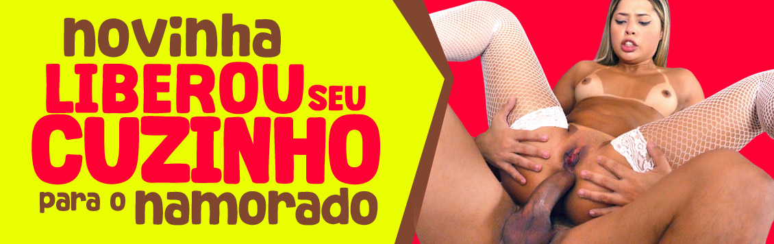 Novinha liberou o cuzinho pro namorado