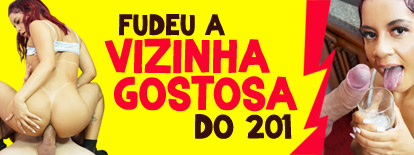 Sozinho em casa, ele não resistiu a vizinha gostosa do 201