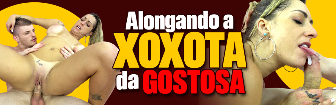 Alongando a xoxota da loira gostosa