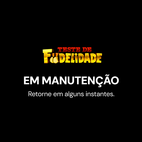 Em manutenção